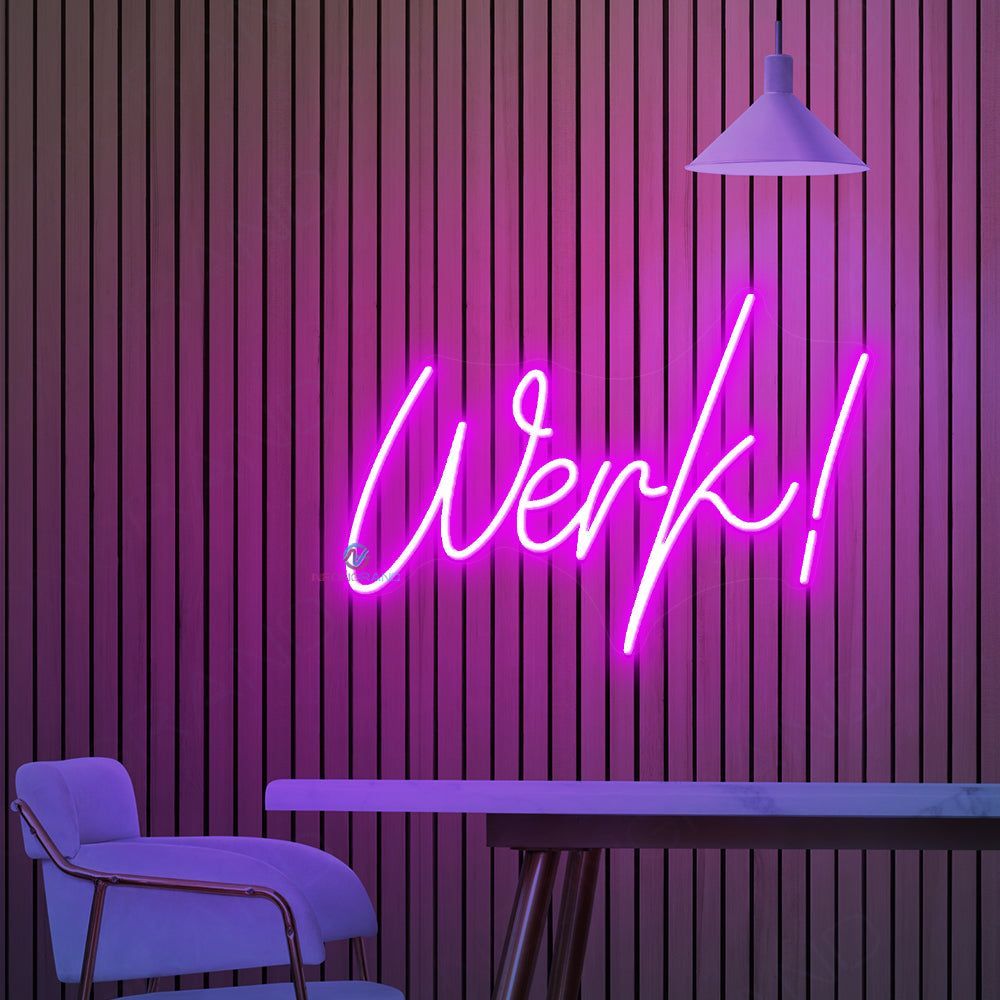 Vibrant Pink 'Werk!' Empowering Neon Sign